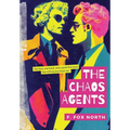 The Chaos Agents - Hardcover