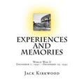 World War II Experiences and memories - Paperback