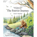 Little Brown Bear: The Forever Journey - Hardcover