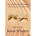 The Soul's Celestial Toolkit: Did You Know You Have One? - Paperback