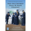 And the Crooked Shall Be Made Straight - Paperback
