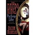 The Mambo Kings Play Songs of Love - Paperback