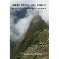 Siete Pasos del Color: Historias Arquetípicas de la Conciencia - Paperback