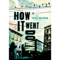How It Went Down - Hardcover
