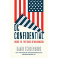DC Confidential: Inside the Five Tricks of Washington - Hardcover