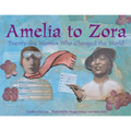 Amelia to Zora: Twenty-Six Women Who Changed the World - Paperback