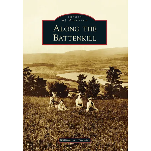 Along the Battenkill - Paperback