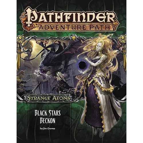 Pathfinder Adventure Path: Strange Aeons Part 6 of 6: Black Stars Beckon - Paperback