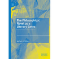 The Philosophical Novel as a Literary Genre - Paperback