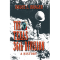 The Texas 36th Division: A History - Paperback