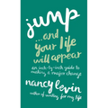 Jump...And Your Life Will Appear - Paperback