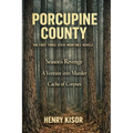 Porcupine County - Paperback