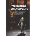 Thinking Shakespeare (Revised Edition): A Working Guide for Actors, Directors, Students...and Anyone Else Interested in the Bard - Paperback