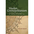 Muslim Cosmopolitanism: Southeast Asian Islam in Comparative Perspective - Paperback