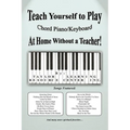 Teach Yourself to Play Chord Piano/Keyboard at Home Without a Teacher - Paperback