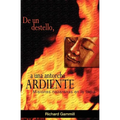 De un destello, a una antorcha ardiente - Paperback