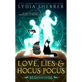 Love, Lies, and Hocus Pocus Beginnings - Paperback