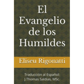 El Evangelio de los Humildes - Paperback