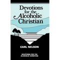 Devotions for the Alcoholic Christian - Paperback
