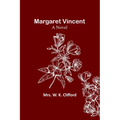 Margaret Vincent - Paperback