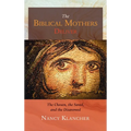 The Biblical Mothers Deliver - Hardcover