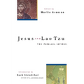 Jesus and Lao Tzu: The Parallel Sayings - Paperback