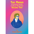 The Magus Book 2: A Complete System of Occult Philosophy - Paperback