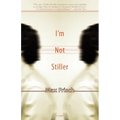 I'm Not Stiller - Paperback