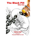 The Black Pill - Paperback