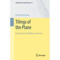 Tilings of the Plane: From Escher Via Möbius to Penrose - Paperback