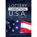 Lottery Corruption, U.S.A.: Revised Edition - Hardcover
