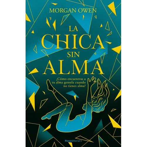 La Chica Sin Alma / The Girl with No Soul - Paperback