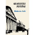 Aguafuertes porteñas - Paperback