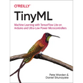 Tinyml: Machine Learning with Tensorflow Lite on Arduino and Ultra-Low-Power Microcontrollers - Paperback