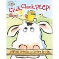 Click, Clack, Peep! - Hardcover