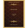 Edward Coles: 1786-1868 (1911) - Paperback