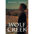 Wolf Creek: Based on a True Story - Paperback