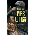 Fire Wings - Hardcover