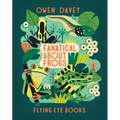 Fanatical about Frogs - Paperback