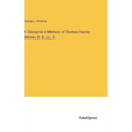 A Discourse in Memory of Thomas Harvey Skinner, D. D., LL. D. - Hardcover