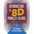 Introduction to 8D Problem Solving: Including Practical Applications and Examples - Paperback