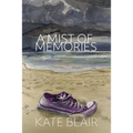 A Mist of Memories - Paperback