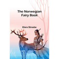 The Norwegian Fairy Book - Paperback