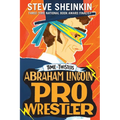 Abraham Lincoln, Pro Wrestler - Paperback