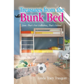 Treasures From The Bunkbed: Naw, That's Not Grandma, That's Neena! - Paperback