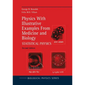 Physics with Illustrative Examples from Medicine and Biology: Statistical Physics - Paperback