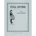 Stick Control: For the Snare Drummer - Hardcover