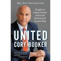 United: Thoughts on Finding Common Ground and Advancing the Common Good - Paperback