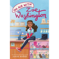 On Air with Zoe Washington - Hardcover