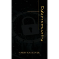 Cybersecurity - Hardcover